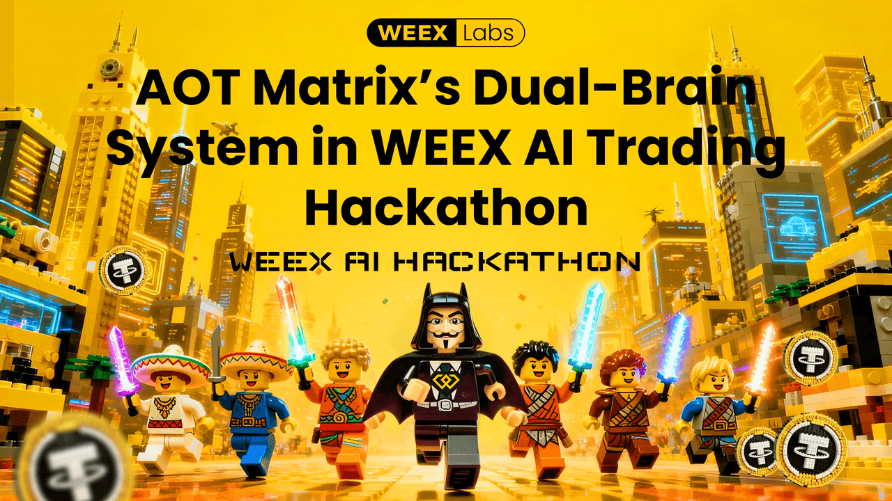 From Theory to Live Markets: AOT Matrix’s Dual-Brain System in WEEX AI Trading Hackathon